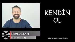 Kendin Ol - Profesyonel Yaşam  Koçu