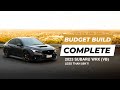 MODDING ON A BUDGET | SIMPLE MODS FOR THE NEW WRX VB COMPLETE