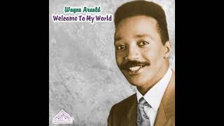 Wayne Arnold -Love of My Life
