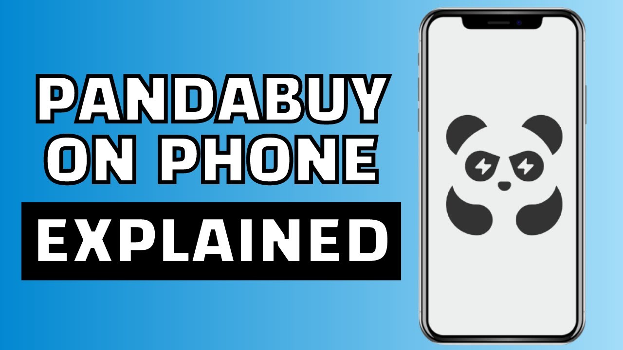 How Does Pandabuy Work On The Phone (Explained) - YouTube