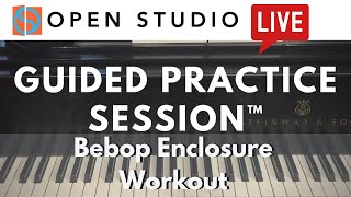 Bebop Enclosure Workout - Guided Practice Session™ With Adam Maness