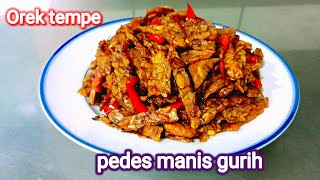 Resep orek tempe/kering tempe pedes manis gurih