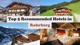 Top 5 Recommended Hotels In Rohrberg | Best Hotels In Rohrberg