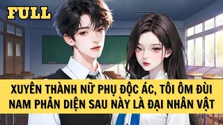 [FULL REVIEW] NỮ PHỤ XUYÊN SÁCH ÔM ĐÙI NAM PHẢN DIỆN