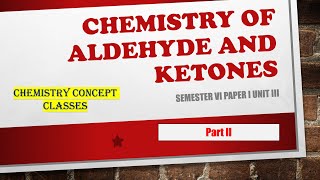 Aldehydes and Ketones continued, Class 2