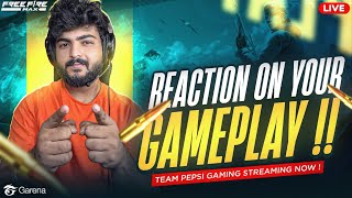 🔴REACTING ON YOUR GAMEPLEAY🔥FREE FIRE LIVE TELUGU ❤️ TEAM PEPSI GAMING FACE CAM LIVE 😍