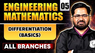 Engineering Mathematics 05 | Differentiation (Basics) | GATE 2025 Series | All Branches