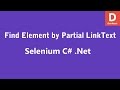 Selenium C# Find Element by PartialLinkText