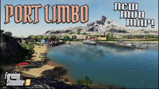 “PORT LIMBO” TREASURE!! FS19 MAP TOUR! | NEW MOD MAP! Farming Simulator 19 (Review).