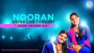 Nooran Sisters Live Jugni | Ali Club Nangal Dam | Jugalbandi Att Performance Latest This Week 2016