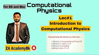 Introduction to Computational Physics basic lecture ZA AcademyBk.