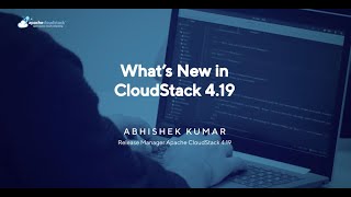 What’s New in CloudStack 4.19 | CloudStack India User Group 2024