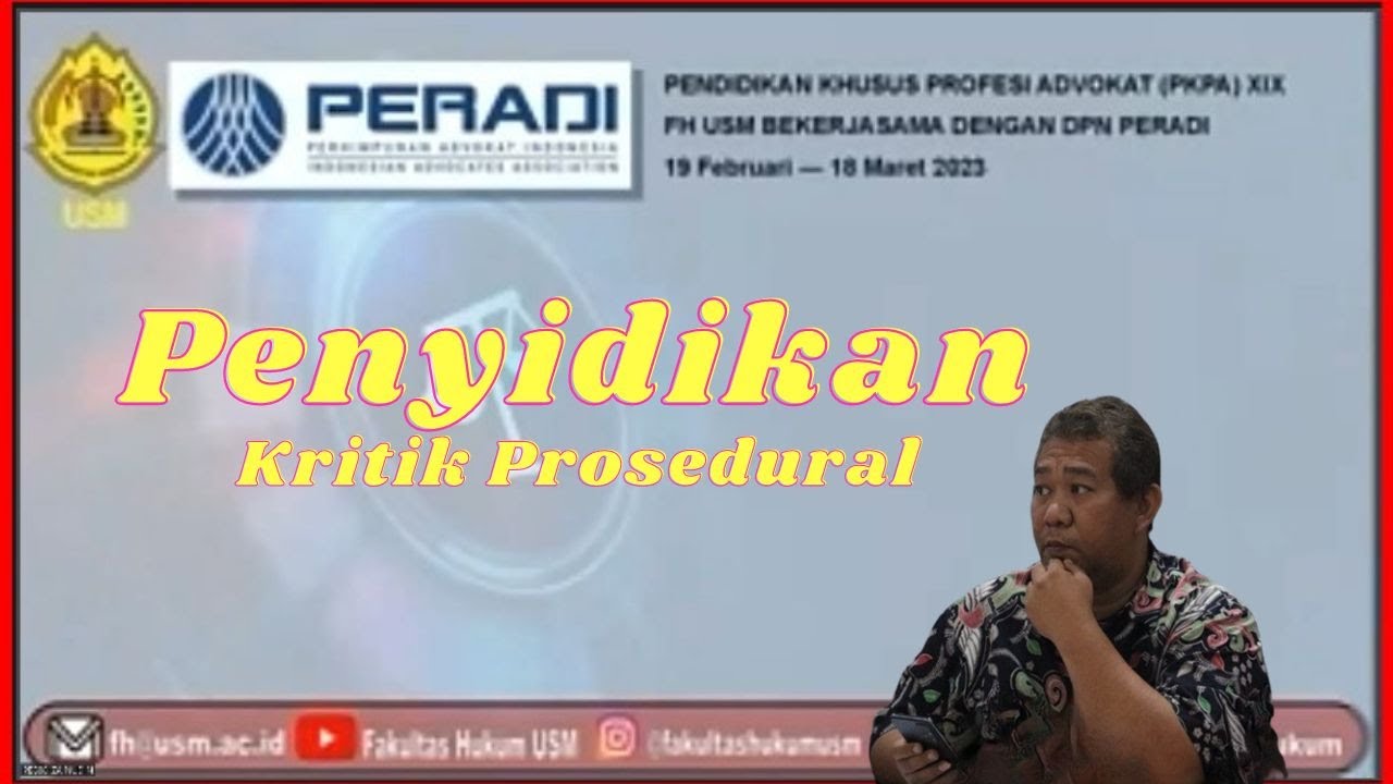 Hukum Acara Pidana: Penyidikan. Kritik Prosedural - YouTube