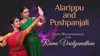 Pushpanjali and Alarippu by Rama Vaidyanathan | Learn Bharatanatyam Dance Steps Online