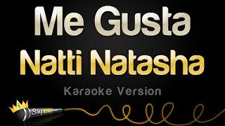 Natti Natasha - Me Gusta (Karaoke Version)