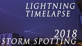 Zagreb, Croatia Lightning Timelapse \u0026 Storm Spotting May 2nd, 2018