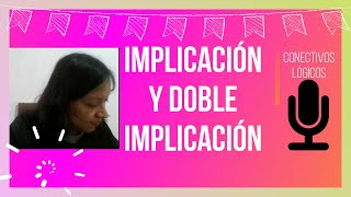 Logical connectives: implication and biconditional double implication exercises and truth tables