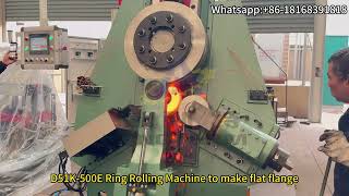 D51K 500E Ring Rolling Machine to make flat flange