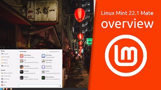 Linux Mint 22.1 “Xia” Mate overview | Stable, robust, traditional