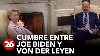 Reunión entre Ursula von der Leyen y Joe Biden