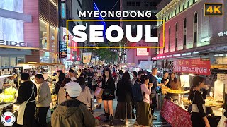 [4K] Seoul Walk, Korea - Myeongdong Street, Best Place to Try Street Food and Sh