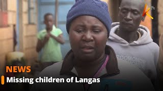 Children under five years old vanishing without a trace in Langas, Eldoret