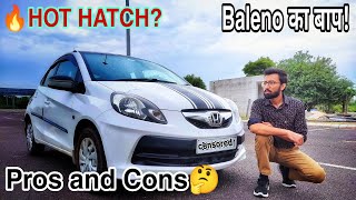 Honda Brio-Pros and Cons!! Pre-owned Brio 2015-Must watch before buying Used Car!!