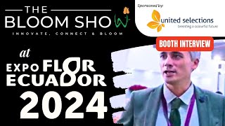 Expo Flor Ecuador 2024: Breeders of Innovation with United Selections