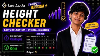 LeetCode 1051 | Height Checker Problem Explained | Sorting Approach | C++