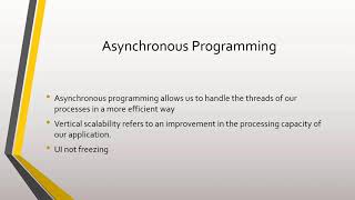 4 - What is Asynchronous Programming?