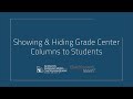 Hiding & Showing Grade Center Columns to Students