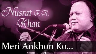 Meri Ankhon Ko Ankhon Ka - Nusrat Fateh Ali Khan - Top Ghazal Songs