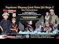 Live Hiburan Wayang Golek Putra Giriharja3 PGH3, H. Dadan Sunandar Sunarya - Ciklalong Wetan KBB