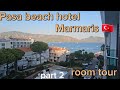 Pasa beach hotel. Large room tour. 🇹🇷 Marmaris. Turkiye/Turkey