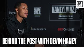 Behind The Post with Devin Haney