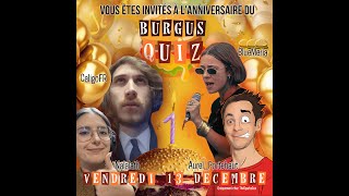 Burgus Quiz 6 - Bluemeria & Aurel Portehaut vs  Caligo & Nalalath