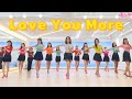 Love You More Linedance/ Beginner/ 러브 유 모어 라인댄스/ JLDK 토요오전동호회