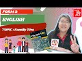 English CEFR - Form 3 (Unit 1- Family Ties)