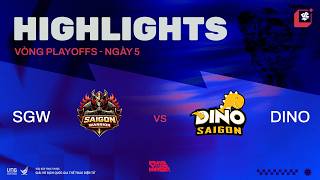 HIGHLIGHTS | SGW vs DINO | VCS 2026 Mùa Xuân - Chung Kết Nhánh Thua | 28.03.2026