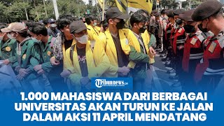 1.000 Mahasiswa dari Berbagai Universitas Akan Turun ke Jalan dalam Aksi 11 April Mendatang