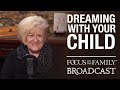 Dreaming With Your Child - Shelia Erwin