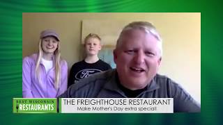 TVW | Best of Wisconsin Restaurants | Freighthouse Restaurant | May 3, 2020