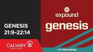 Genesis 21:9-22:14 - 2009 - Skip Heitzig