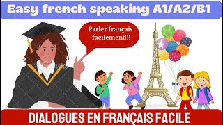 French daily conversations / Dialogues en français facile 🇫🇷