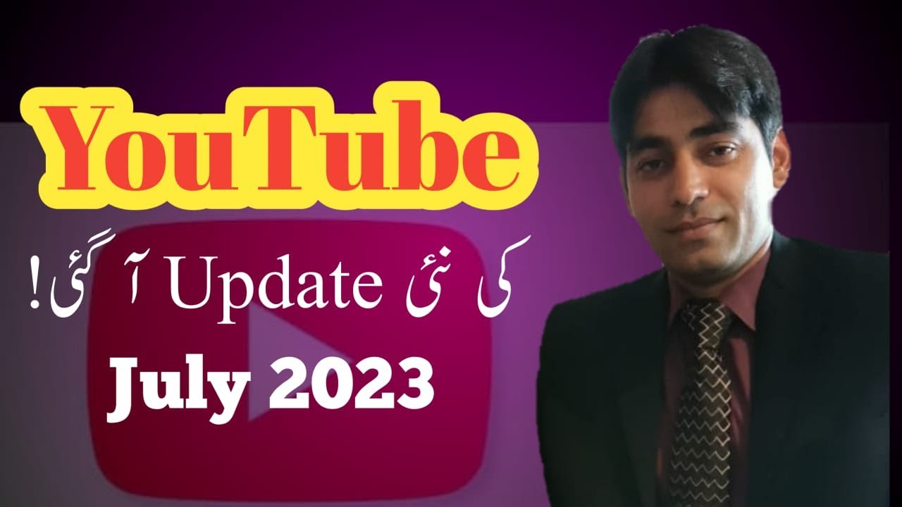 YouTube Big Updates July 2023 || #updates #YouTubeUpdates ||Youtube ...