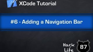 XCode Tutorial #6 - Adding a Toolbar for Navigation