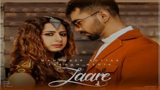 Laare  ( Lyrical ) - Maninder Buttar - Lyrics Song - T series || Resso Lyrics Song