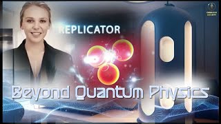 This Is What Makes Replicator Possible 🧬 Breakthrough Theory Of Beyond Quantum Physics