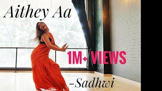 Aithey Aa | Bharat | Sadhwi Majumder
