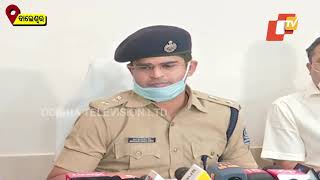 Balasore SP's Press Meet On Trawler Owner Murder Case